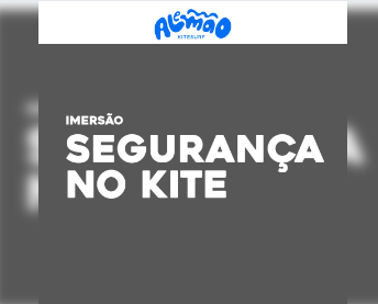 Imersão Segurança no Kite kitesurf indicada para todos os velejadores 1 Imersão Segurança no Kite kitesurf indicada para todos os velejadores Curso.blog.br
