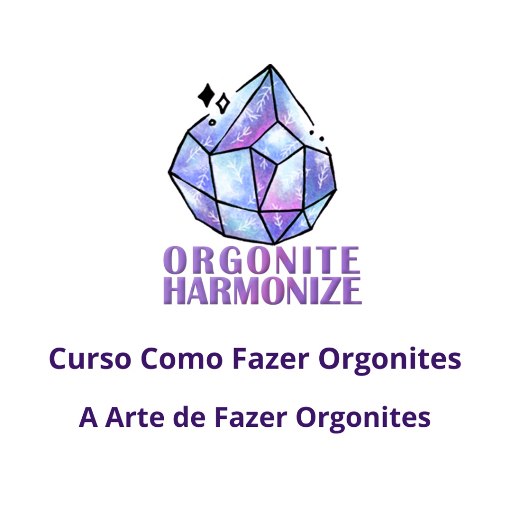 Fabricar Orgonites - A Arte de Fazer Orgonites 1 como fabricar orgonites Curso Como Fazer Orgonites - A Arte de Fazer OrgonitesCurso Como Fazer Orgonites - A Arte de Fazer OrgonitesCurso Como Fazer Orgonites - A Arte de Fazer Orgonites