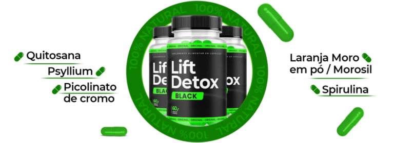 Lift Detox Black | Como Tomar | Comprar | Original