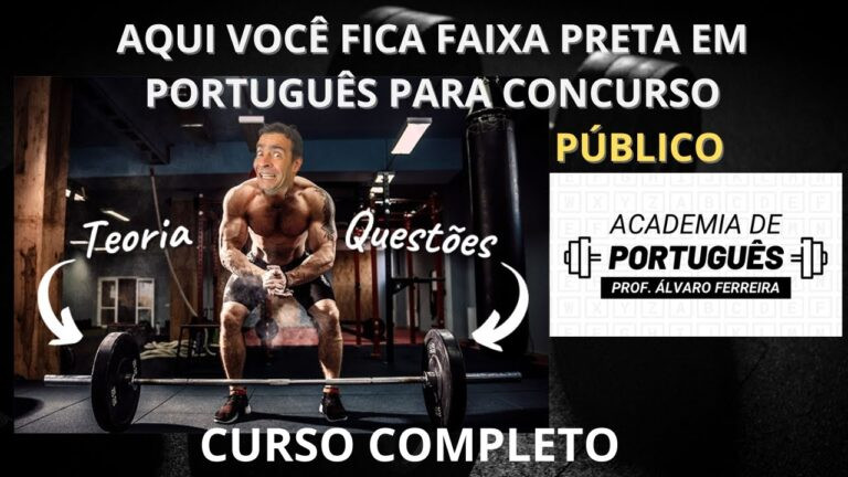 Academia de Português: Curso Completo para Concursos Públicos