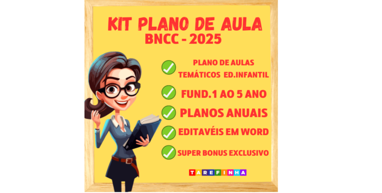 KIT PLANO DE AULA 2025 – O Guia Completo para Professores do Ensino Fundamental