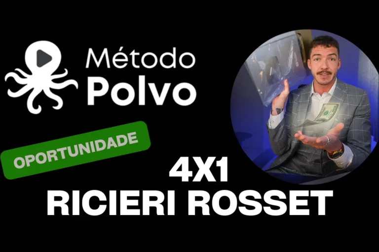Método Polvo 4×1: A Estratégia Definitiva para Ganhar Dinheiro Online com Ricieri Rosset