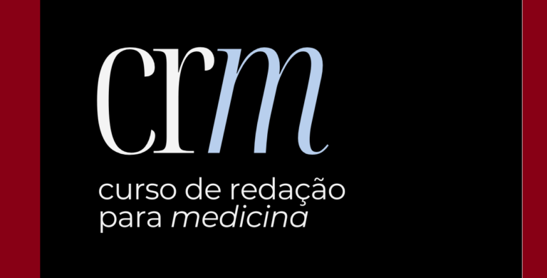 CRM – Curso de Redação para Medicina: Vale a Pena o Investimento no Seu Futuro?