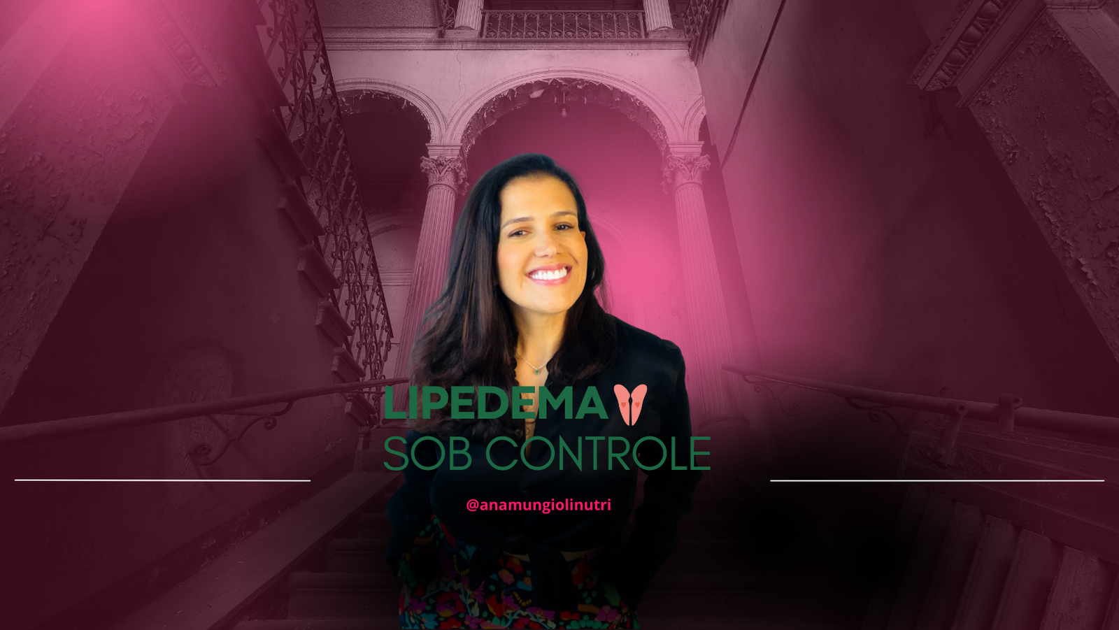 Mentoria LIPSC – Lipedema Sob Controle com Ana Mungioli: Como Acabar com a Dor e o Inchaço em 30 Dias CUPOM DE DESCONTO