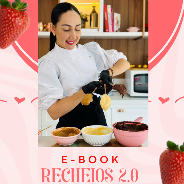 📘 E-book Recheios 2.0 Marrara Bortoloti: Curso de Recheios Lucrativos para Confeitaria Profissional