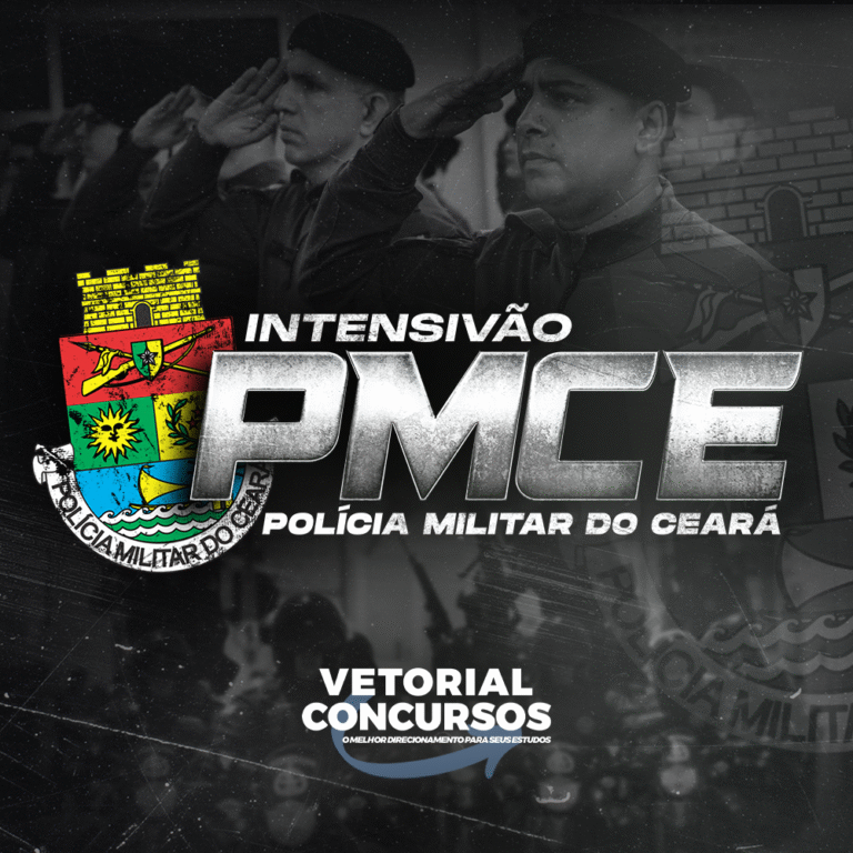 🎯 INTENSIVÃO PMCE Vetorial Concursos: Curso Preparatório para Polícia Militar do Ceará com Alta Performance