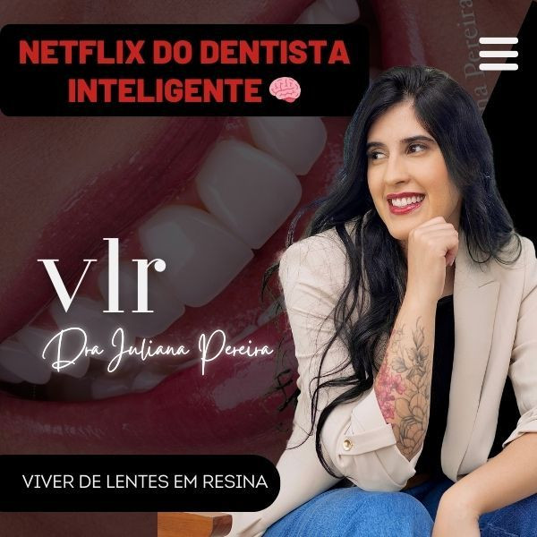 Curso Viver de Lentes em Resina com Juliana da Silva Pereira: Aprenda a Criar Sorrisos Naturais com Técnica e Rentabilidade CUPOM DE DESCONTO