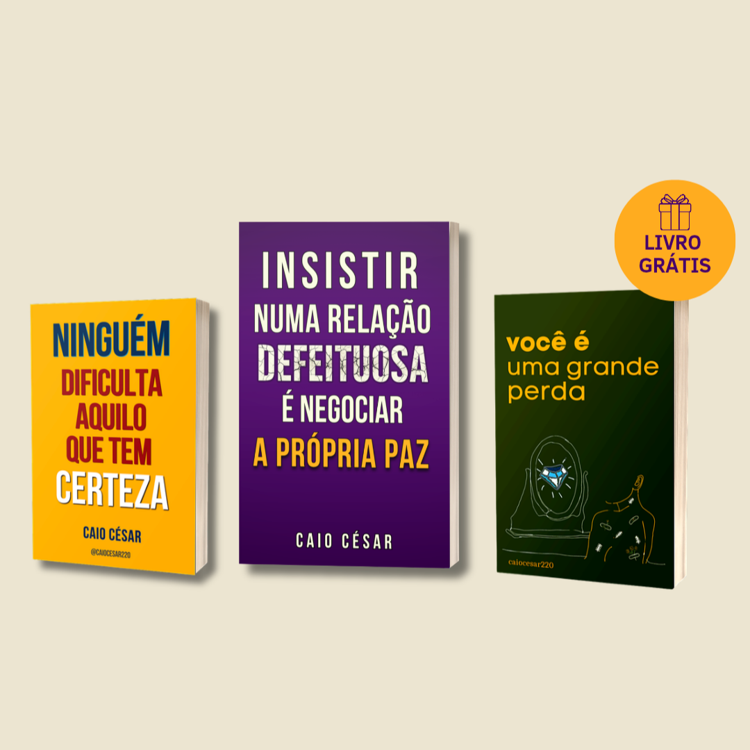 O Combo de Caio César Decifra: Por Que Sua Insistência É Uma Negociação Ruim? (Ebook Em Respeito a Quem Sou) 1 O Combo de Caio César Decifra: Por Que Sua Insistência É Uma Negociação Ruim? (Ebook Em Respeito a Quem Sou) CUPOM DE DESCONTO
