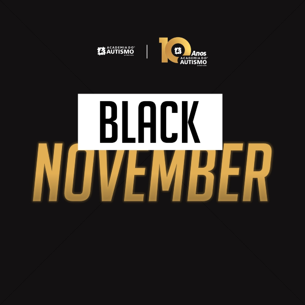 O que é a Academia do Autismo Black November 2025 e como funciona?