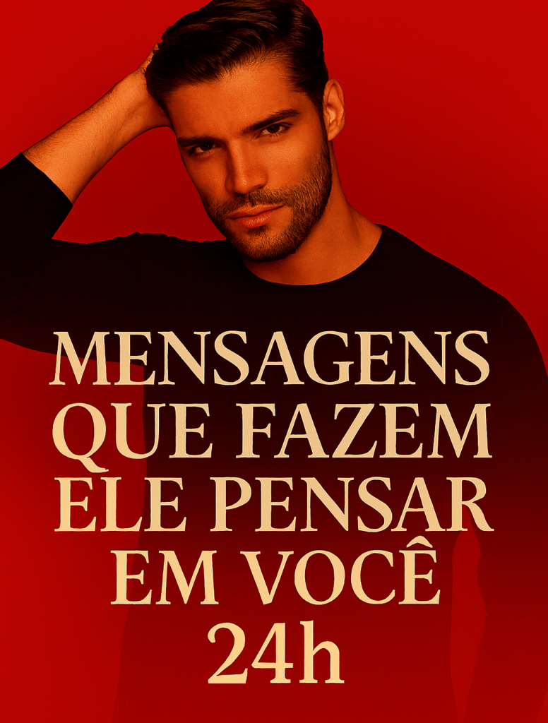 Mensagens que Fazem Ele Pensar em Você 24h pdf 2 Mensagens que Fazem Ele Pensar em Você 24h pdf CUPOM DE DESCONTO